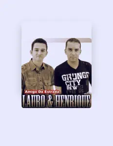 Poslechněte si interpreta Lauro & Henrique, sledujte hudební videa, přečtěte si životopis, podívejte se na data turné a další informace.
