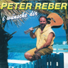 I wünsche dir - Peter Reber