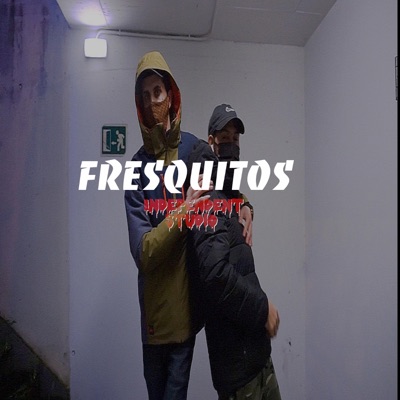 Fresquitos x JoseoBravo - Single