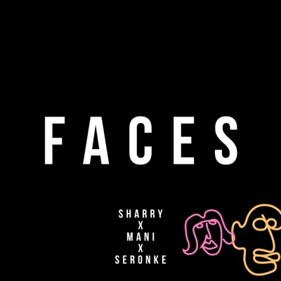 Faces (feat. Sharry & Mani Sanghu) - Single