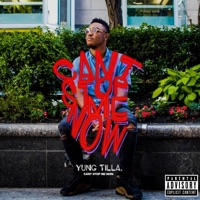 Can't Stop Me Now - Yung Tilla