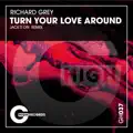 Turn Your Love Around [Jack's On Remix]