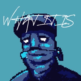 What It Is (feat. Bren Suarez & Sickday) Sonofmelody