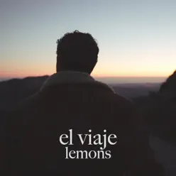 El Viaje - Single - Lemons El Viaje - Single - Lemons