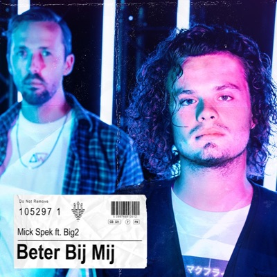 Beter Bij Mij (feat. Big2) - Single