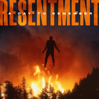 Resentment - Single - A Day To Remember