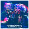 Mauricio Cury & Simone Warken - Por Enquanto
