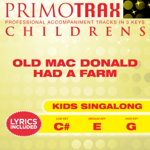 Old MacDonald Had a Farm (Toddler Songs Primotrax) [Performance Tracks] - EP