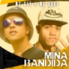 Mina Bandida - Single