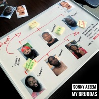 My Bruddas - Single - Sonny Azeem