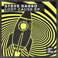 Lost Cause EP - Steve Darko