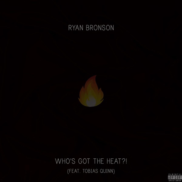 Who's Got the Heat?! (feat. Tobias Quinn)