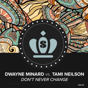 Don't Never Change (feat. Tami Neilson) - Single