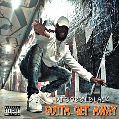 Gotta Get Away - Single