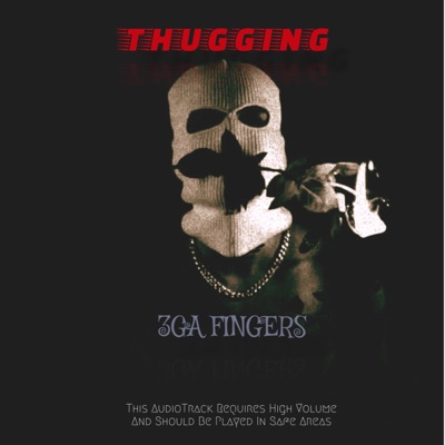 Thugging - Single