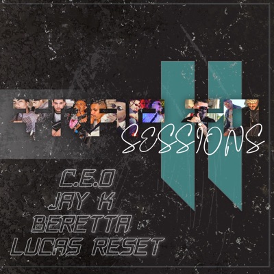 Trapto Sessions II (feat. Jay K, CeO & Beretta) - Single