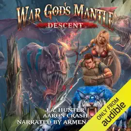 War God's Mantle: Descent: A litRPG Harem Adventure (The War God Saga, Book 2) (Unabridged)