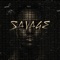 Savage - F!Lka lyrics