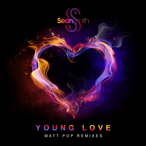 Young Love (Matt Pop Remixes) [feat. Matt Pop] - Single