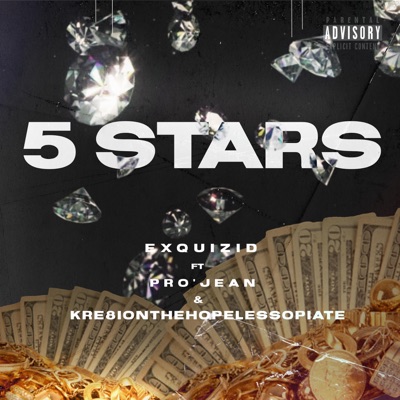 5 Star (feat. Pre’Jean & Kre8ionthehoplessopiate) - Single