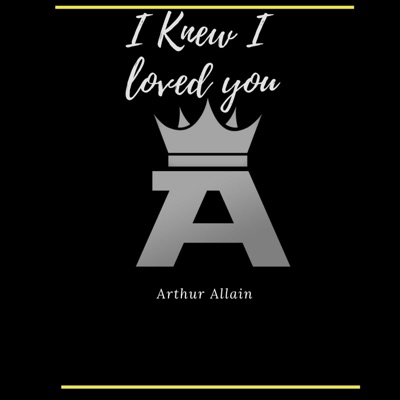 I Knew I Loved You - Single