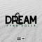 Dream - Tynn Dolla lyrics