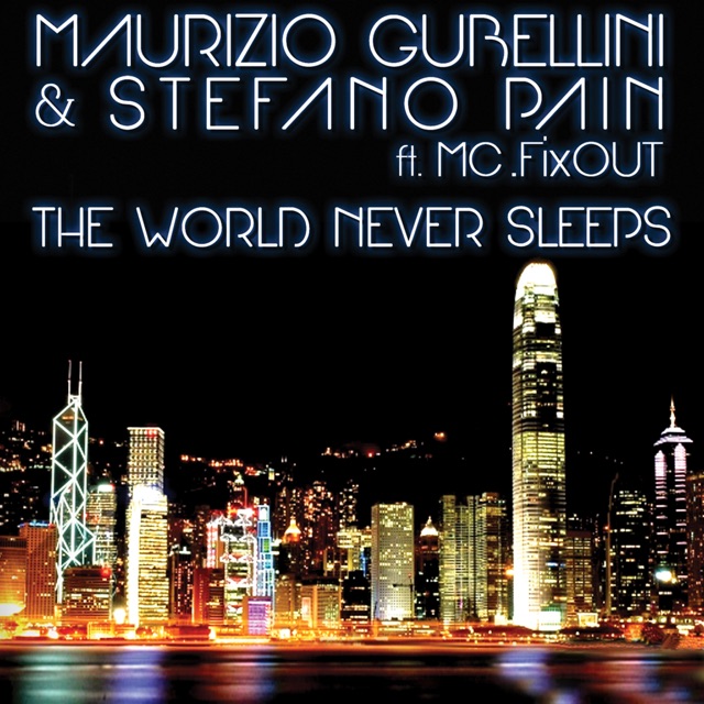 The World Never Sleeps