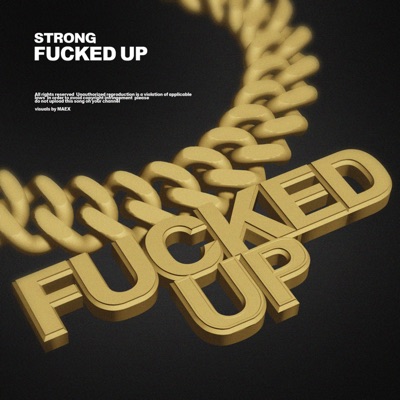 Fucked Up - Single