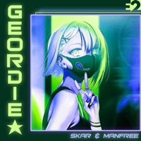 Geordie - Single - Skar & Manfree