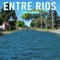 Entre Rios - Fran Cundari lyrics