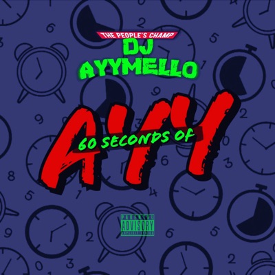 60 Seconds of Ayy (Baltimore Club Music) - Single