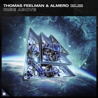 Rise Above (feat. OMZ) - Single - Thomas Feelman & Almero