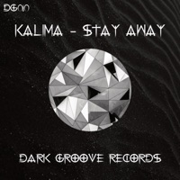 Stay Away - Single - Kalima