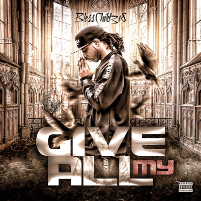 Give My All - Single