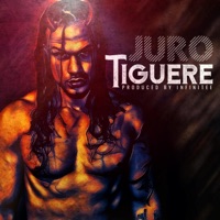 Tiguere - Single - Juro