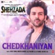 Chedkhaniyan From Shehzada Single