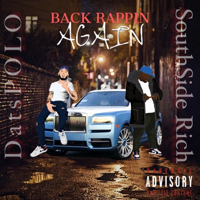 Back Rappin' Again (feat. Southside Rich) - Single