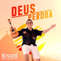 Deus Perdoa - Single - Enzo Belmonte
