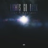 Lights Go Dark - Single