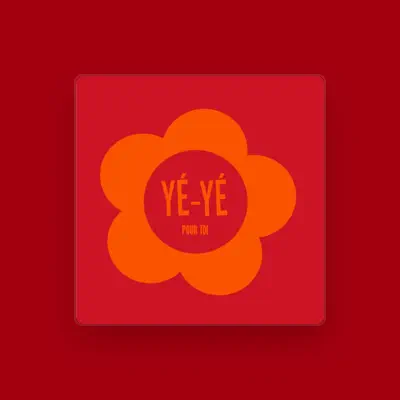 Listen to Yé-Yé, watch music videos, read bio, see tour dates & more!