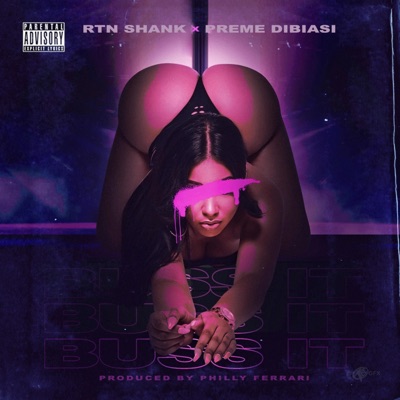 Buss It (feat. Preme Dibiasi) - Single