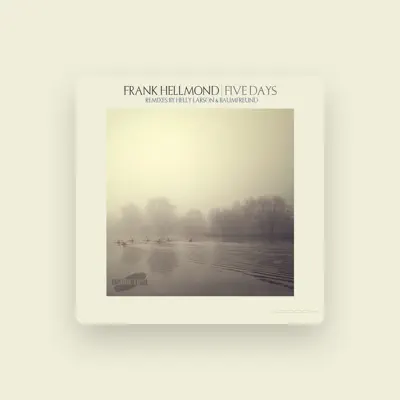 Listen to Frank Hellmond, watch music videos, read bio, see tour dates & more!