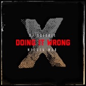 Doing It Wrong (feat. Melvin War) artwork