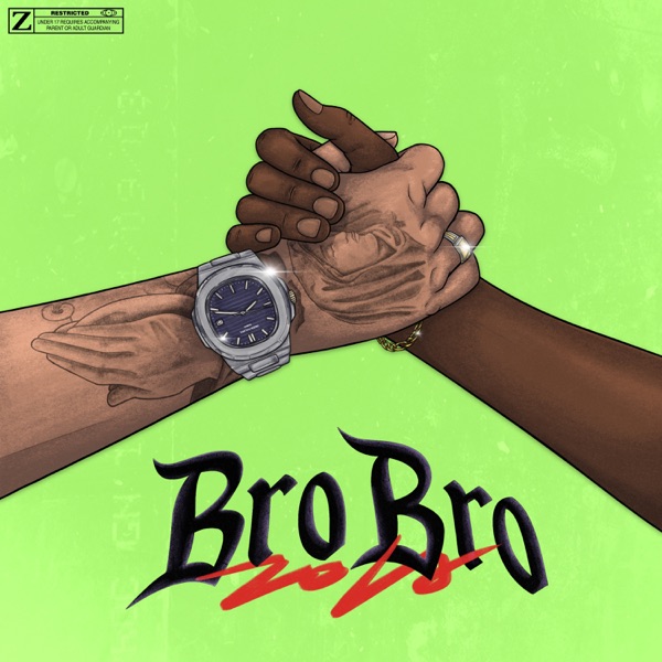 Bro Bro - Single - Zola