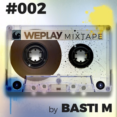 WEPLAY Mixtape #002 (DJ Mix)