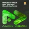 Open Your Heart (Steve Dekay Remix) - Miroslav Vrlik lyrics