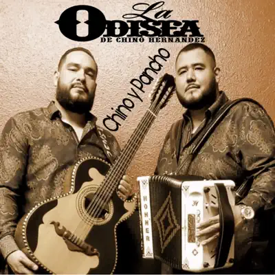 Chino y Pancho - La Odisea de Chino Hernandez Chino y Pancho - La Odisea de Chino Hernandez