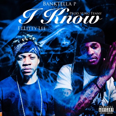 I Know (feat. Litty Lee) - Single