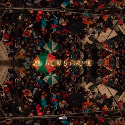 Vou Tacar o Piru Ae (feat. Mc Dia de maldade) - Single