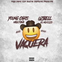 Vaquera (feat. Uzbell) - Single - Young Caris